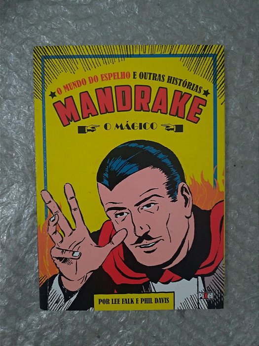 Mandrake: O Mundo do Espelho e Outras Histórias - Lee Falk e Phil Davis