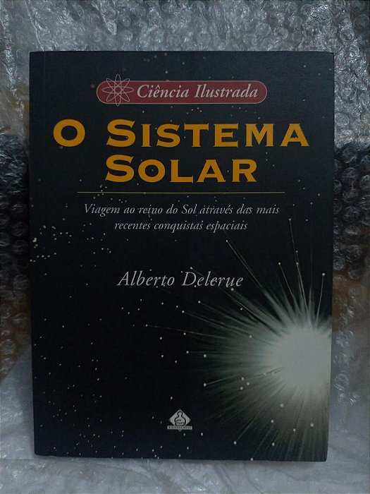 O Sistema Solar - Alberto Delerue
