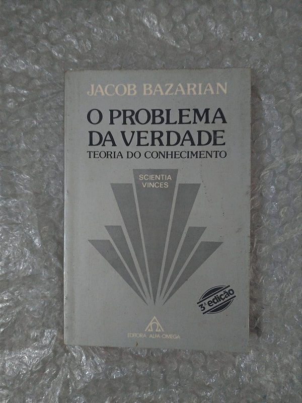 O Problema da Verdade - Jacob Bazarian