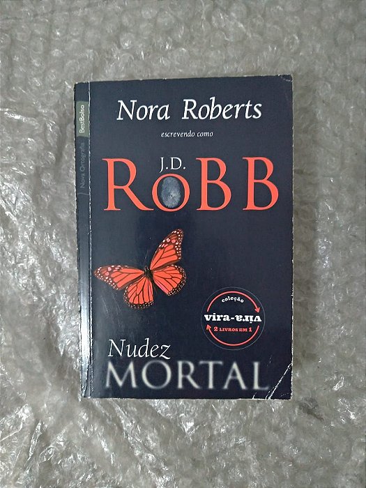 Nudez Mortal + Glória Mortal - Nora Roberts ( Vira-Vira )
