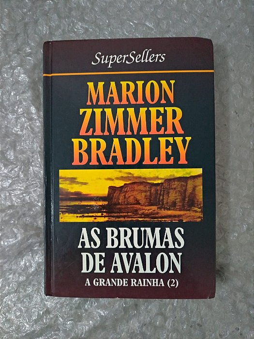 As Brumas de Avalon: A Grande Rainha 2 - Marion Zimmer Bradley