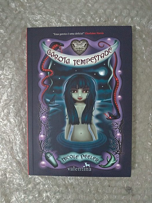 Garota Tempestade - Nicole Peeler
