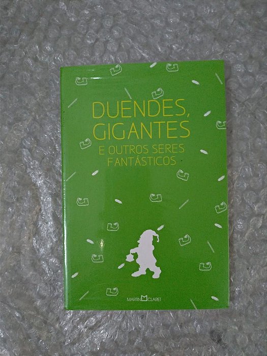 Duendes, Gigantes e Outros Seres Fantásticos