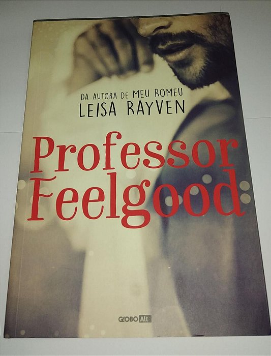 Professor Feelgood - Leisa Rayven