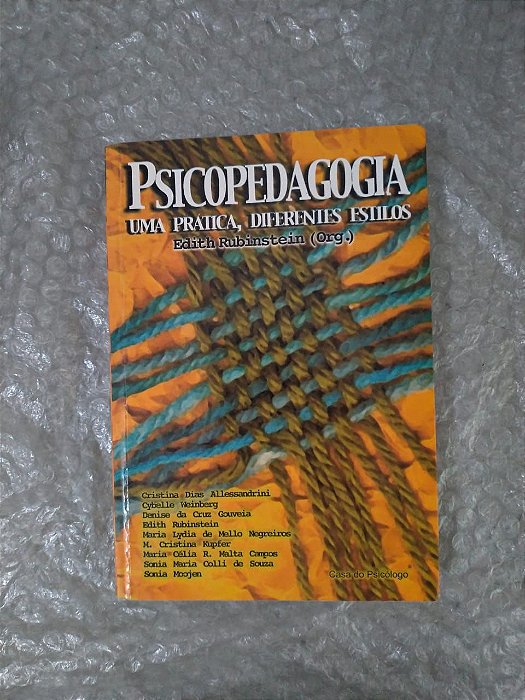 Psicopedagogia Uma Prática, Diferentes Estilos - Edith Rubinsteins