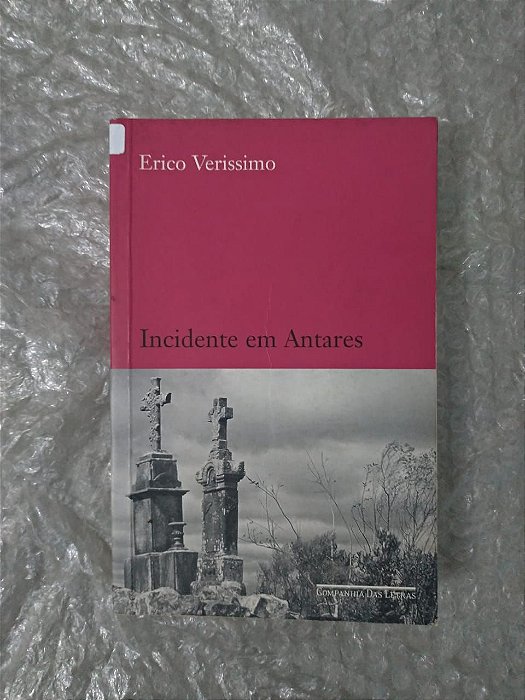 Incidente em Antares - Erico Verissimo