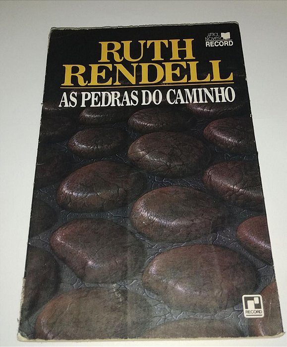 As pedras do caminho - Ruth Rendell