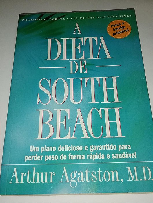 A dieta de South Beach - Arthur Agatston