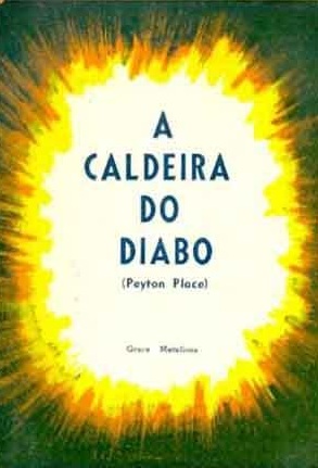 A caldeira do diabo - Grace Metalious (marcas)