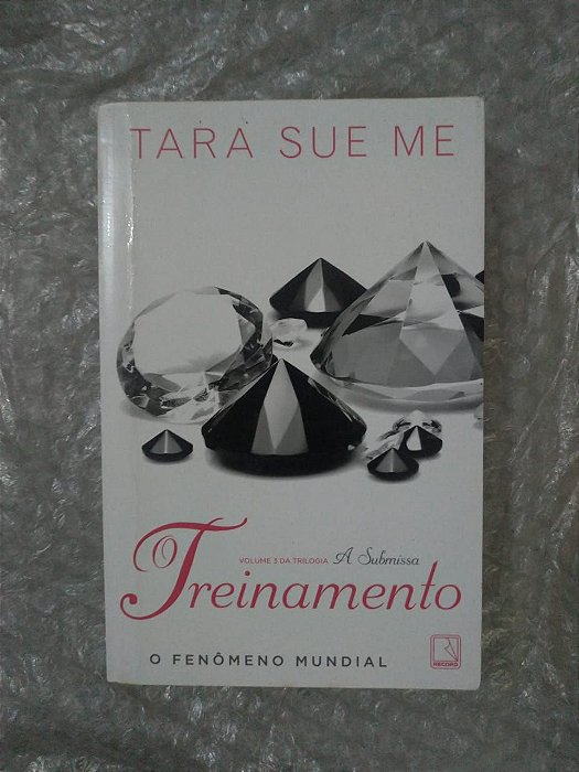 O Treinamento - Tara Sue Me