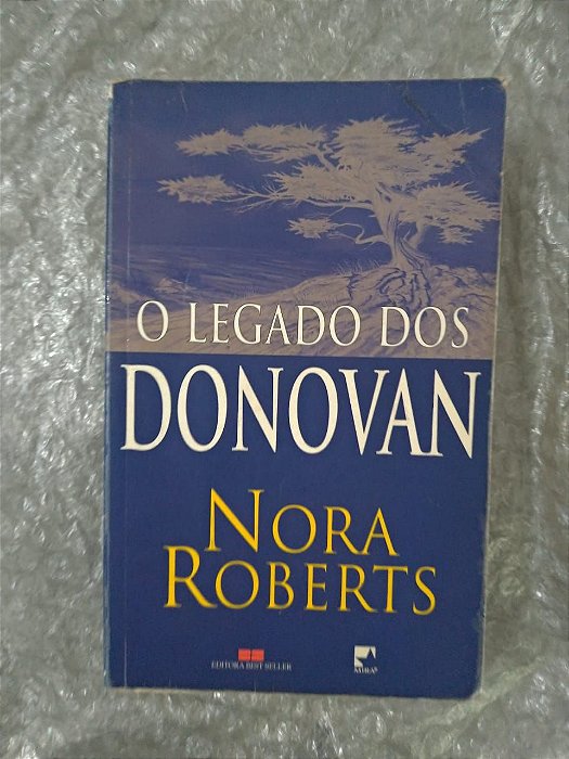 O Legado Dos Donovan - Nora Roberts