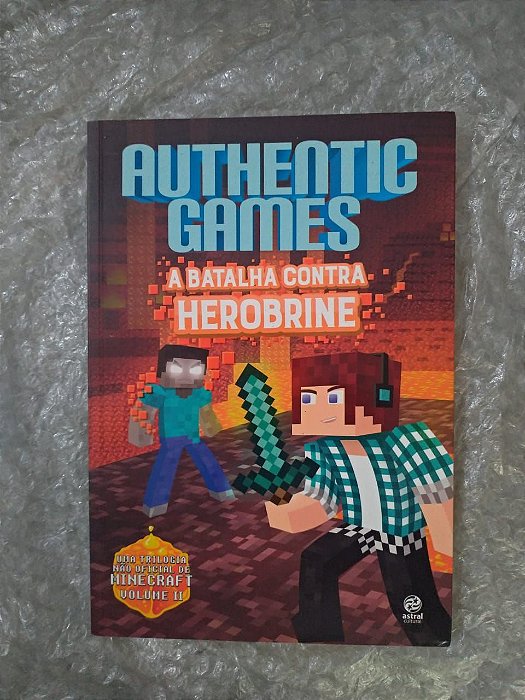Authentic Games A Batalha Contra Herobrine
