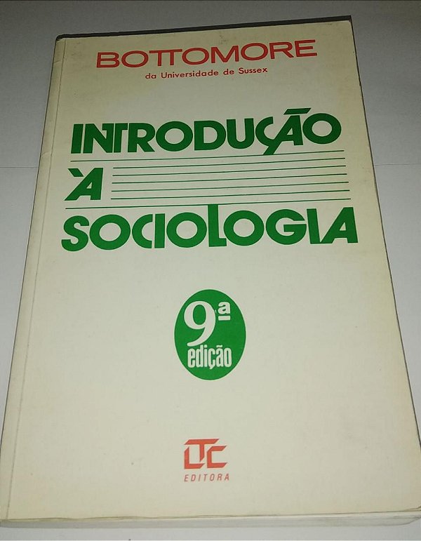 Introdução a sociologia - T. B. Bottomore