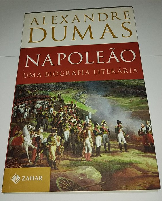 Napoleão uma biografia literária Alexandre Dumas Seboterapia Livros