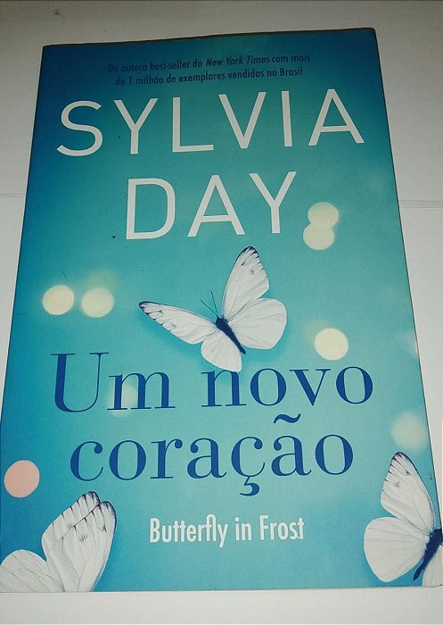 Um novo coração - Sylvia Day