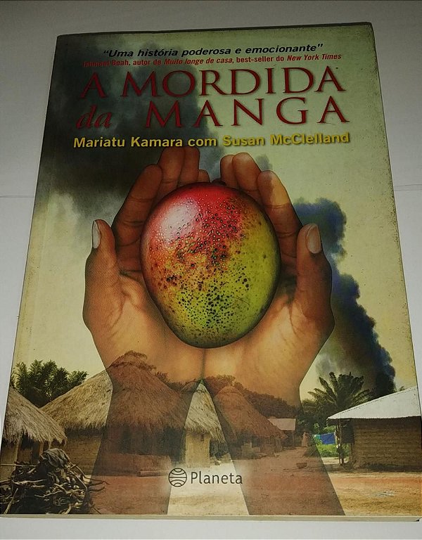A mordida da manga - Mariatu Kamara