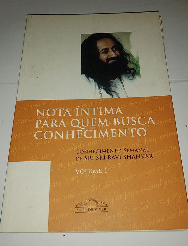 Noa íntima para quem busca o conhecimento vol. 1 - Sri Sri Ravi Shankar