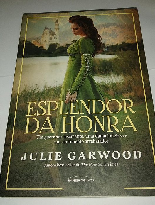 Esplendor da honra - Julie Garwood