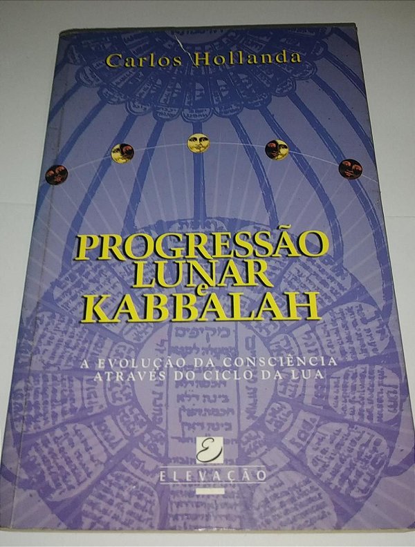 Progressão Lunas Kabbalah - Carlos Hollanda