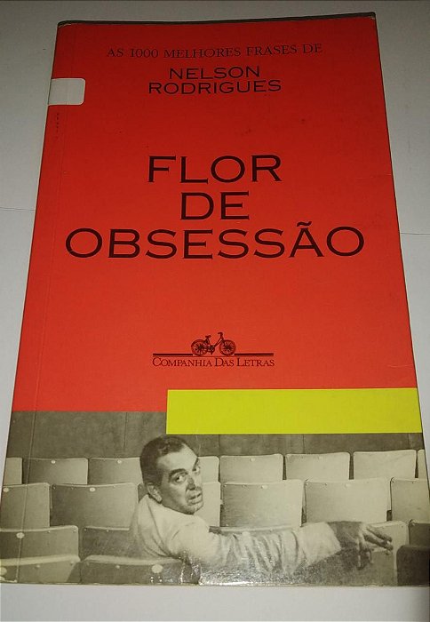 Flor de obsessão - Nelson Rodrigues