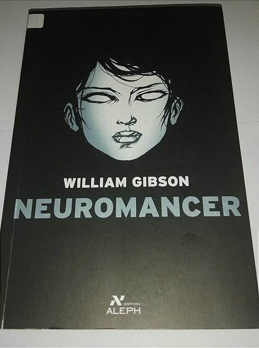 Neuromancer - William Gibson