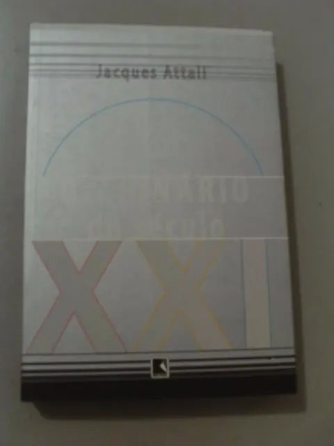 Dicionário do século XXI - Jacques Attali