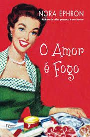 O amor é fogo - Nora Ephron (marcas)