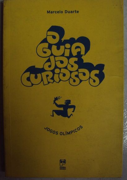 O Guia dos curiosos - Jogos Olímpicos - Marcelo Duarte (marcas)