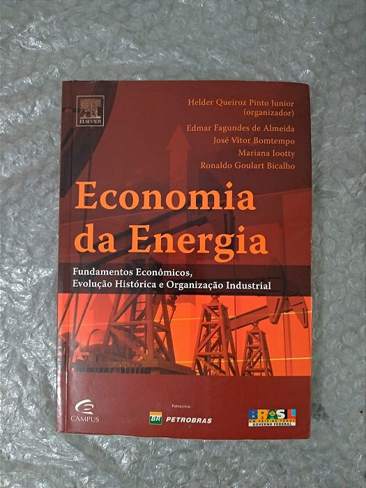Economia da Energia - Helder Queiroz Pinto Junior (Organizador)