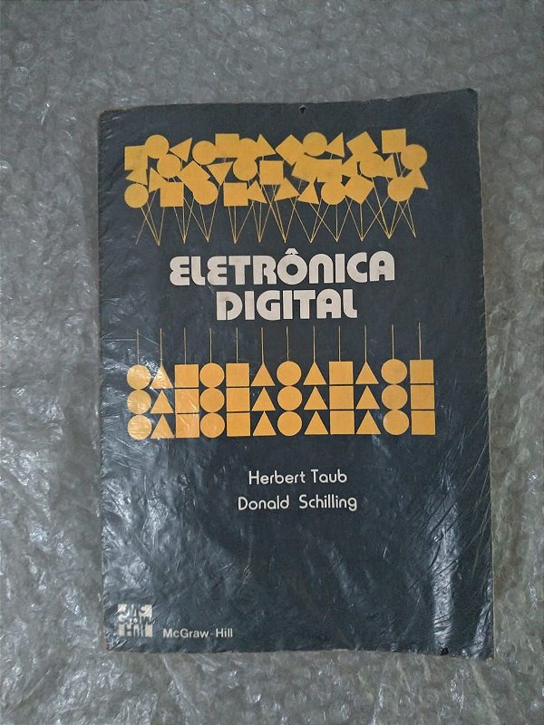 Eletrônica DIgital - Herbert Taoub e Donald Schilling