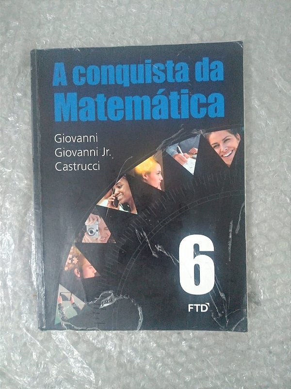 A Conquista da Matemática vol. 6 - Giovanni, Giovanni Jr. e Castrucci