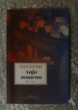 Anjo Noturno - Sérgio Sant'Anna