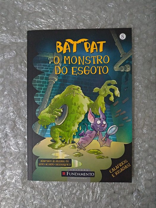 Bat Pat : O Monstro do Esgoto - Roberto Pavanello