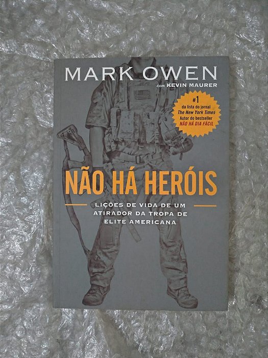 Não Há Heróis - Mark Owen