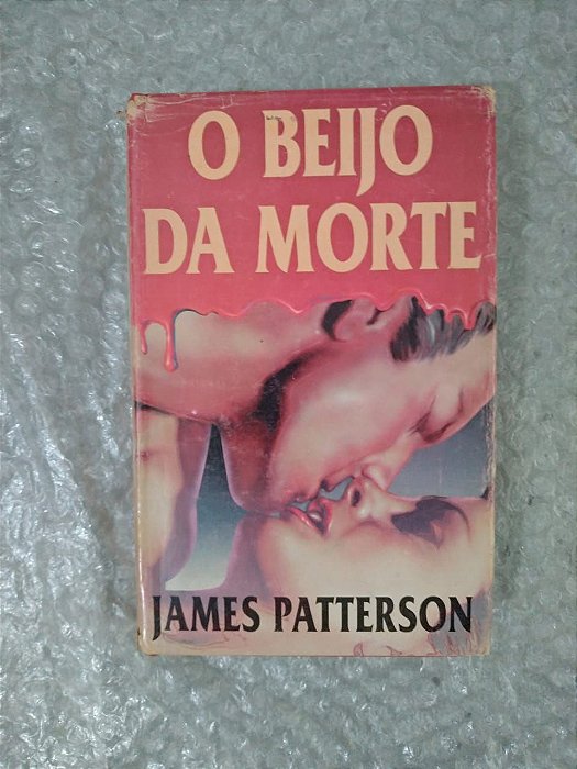 O Beijo da Morte - James Patterson