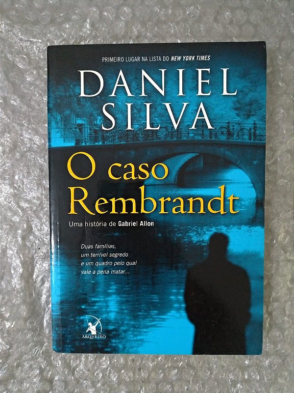 O Caso Rembrandt - Daniel Silva