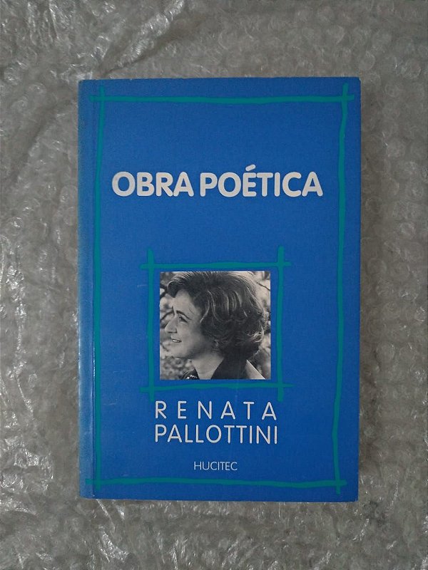 Obra Poética - Renata Pallottini