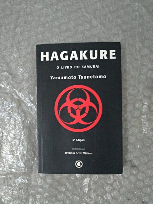 Hagakure: O Livro DO Samurai - Yamamoto Tsunetomo