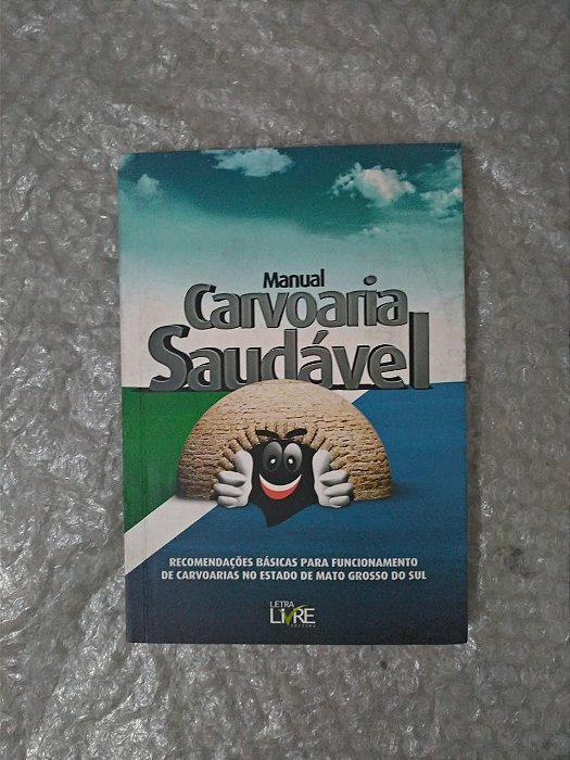 Manual Carvoaria Saudável