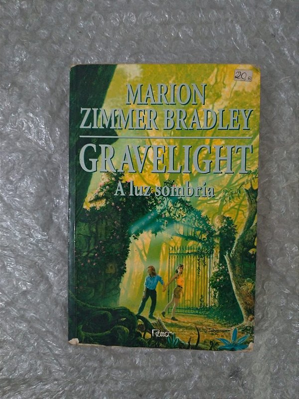 Gravelight: A Luz Sombria - Marion Zimmer Bradley