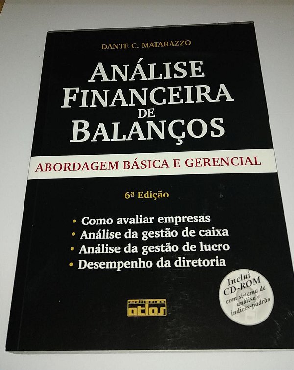 Análise financeira de balanços - Dante C. Matarazzo - 6ª Edição