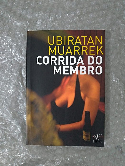 Corrida do Membro - Ubiratan Muarrek