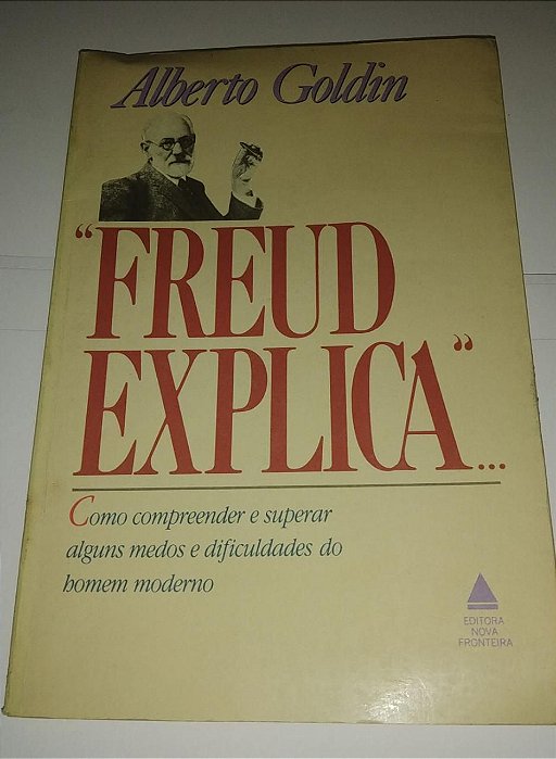 Freud Explica - Alberto Goldin