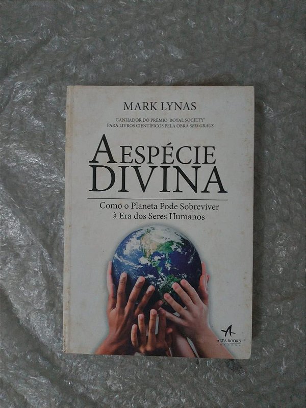 A Espécie Divina - Mark Lynas