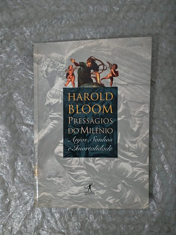 Presságios do Milênio - Harold Bloom