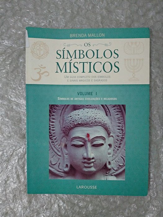 Os Símbolos Místicos - Brenda Mallon