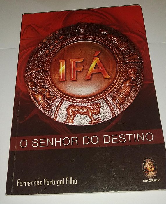 Ifá - O Senhor do destino - Fernandez Portugal Filho (marcas)