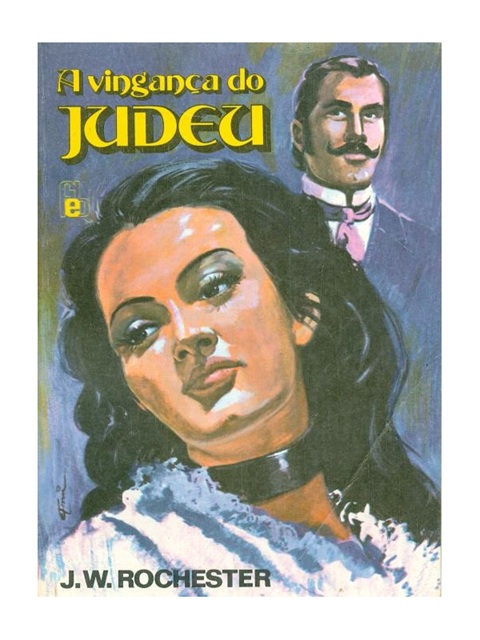A Vingança do Judeu - J. W. Rochester
