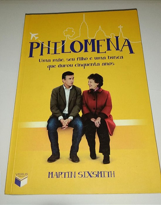 Philomena - Martin Sixsmith - Uma mãe, seu filho e uma busca que durou cinquenta anos (capa do filme)