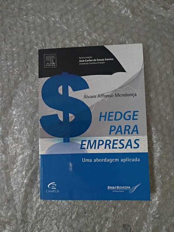 Hedge Para Empresas - Álvaro Afonso Mendonça